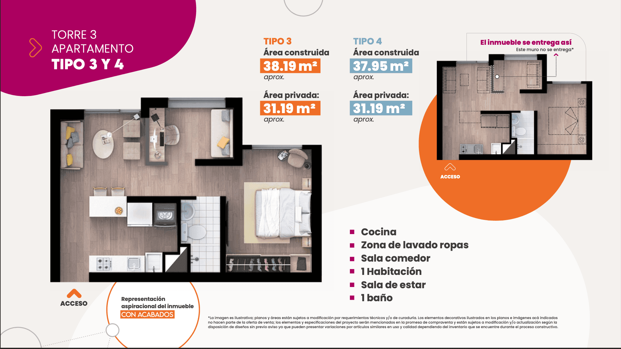 TIPO 4
Área construida aprox.:
37.95 m2
Área privada aprox:
31.19 m2